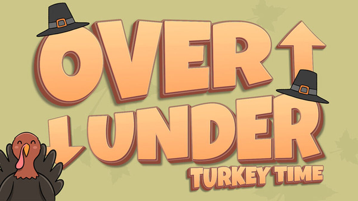 Over Under Turkey Time image number null